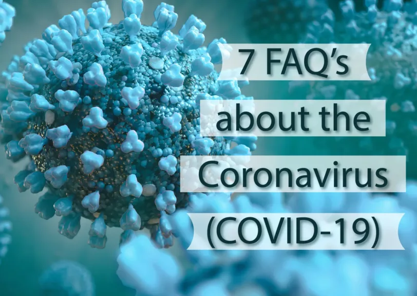 7-FAQ-s-About-the-Coronavirus-COVID-19