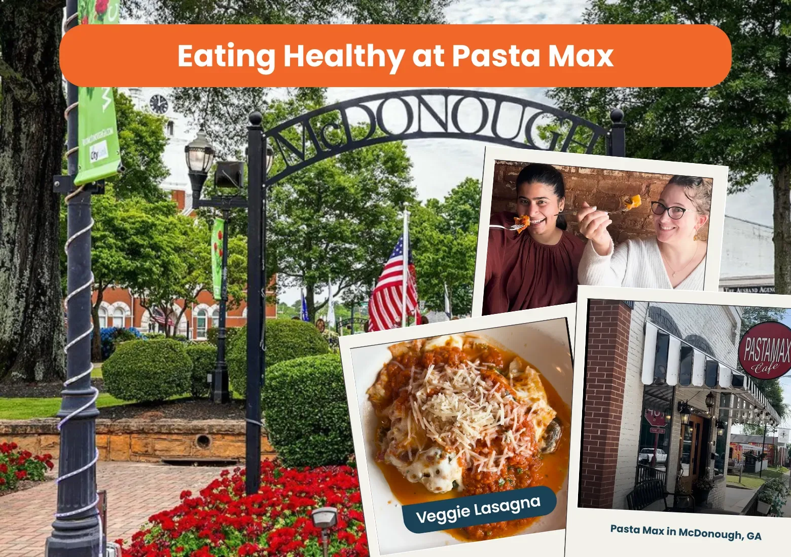 Downtown McDonough with polaroid images of dishes from Pasta Max Cafe