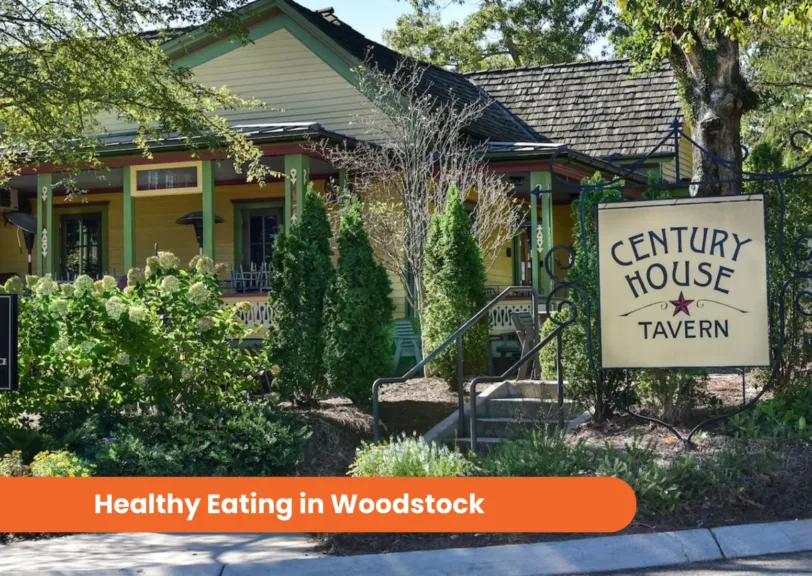 Healthy Eating at Century House Tavern in Woodstock