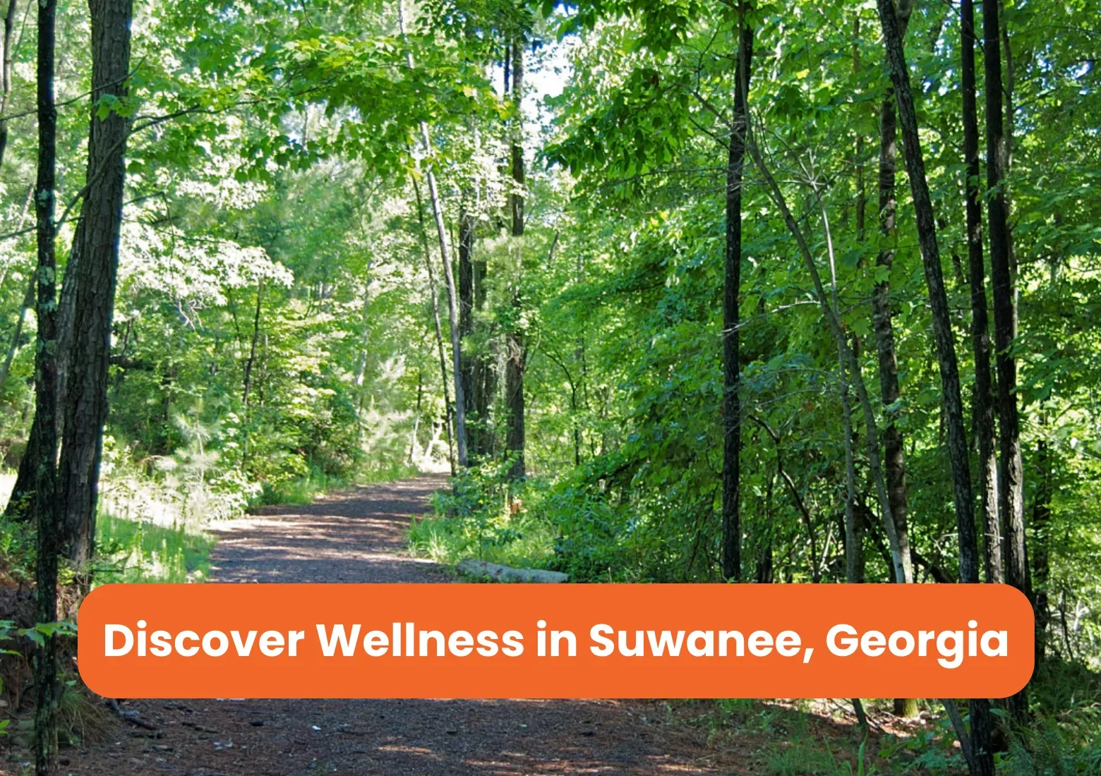 Discover Wellness in Suwanee, Georgia