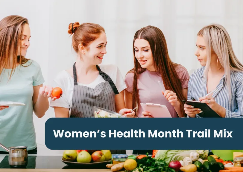Women's Health Month Trail Mix