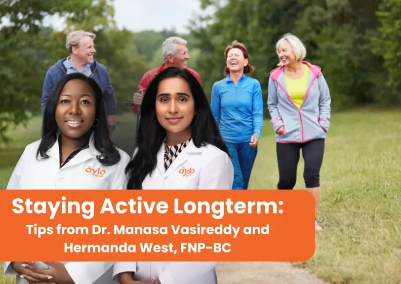 Staying Active Longterm - Tips from Dr. Manasa Vesireddy and Hermanda West, FNP-BC