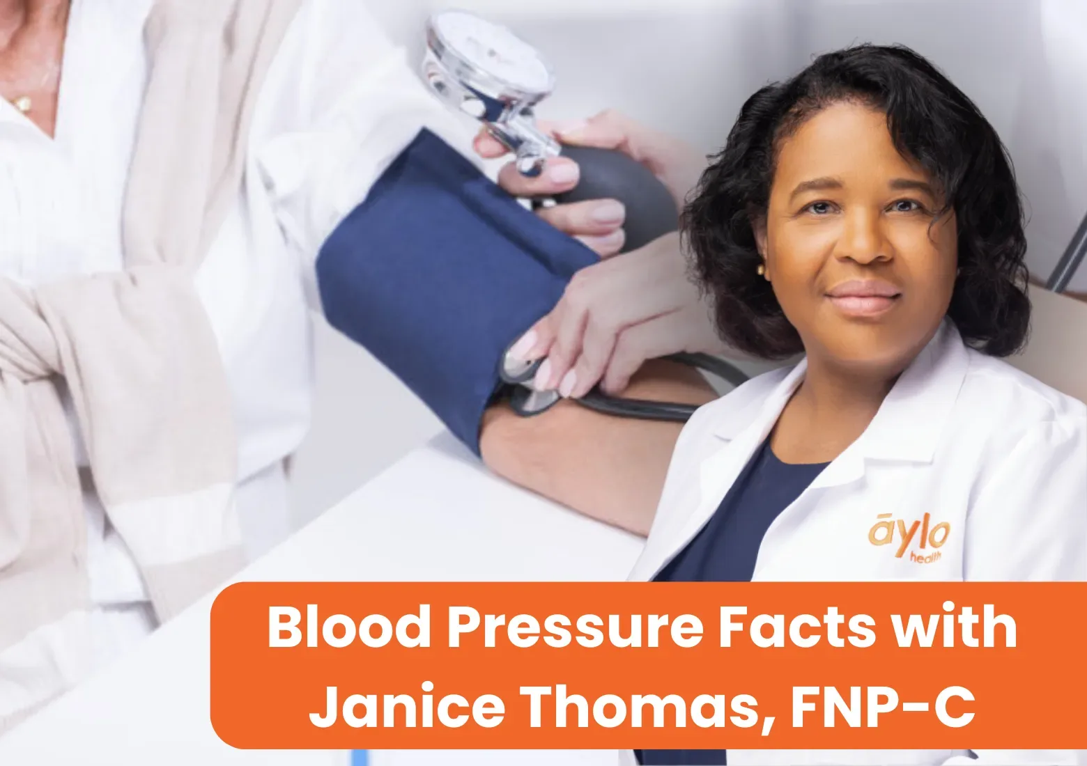Blood Pressure Facts with Janice Thomas, FNP-C