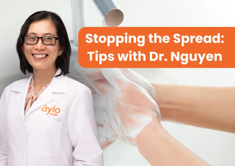 Stopping the Spread: Tips with Dr. Nguyen