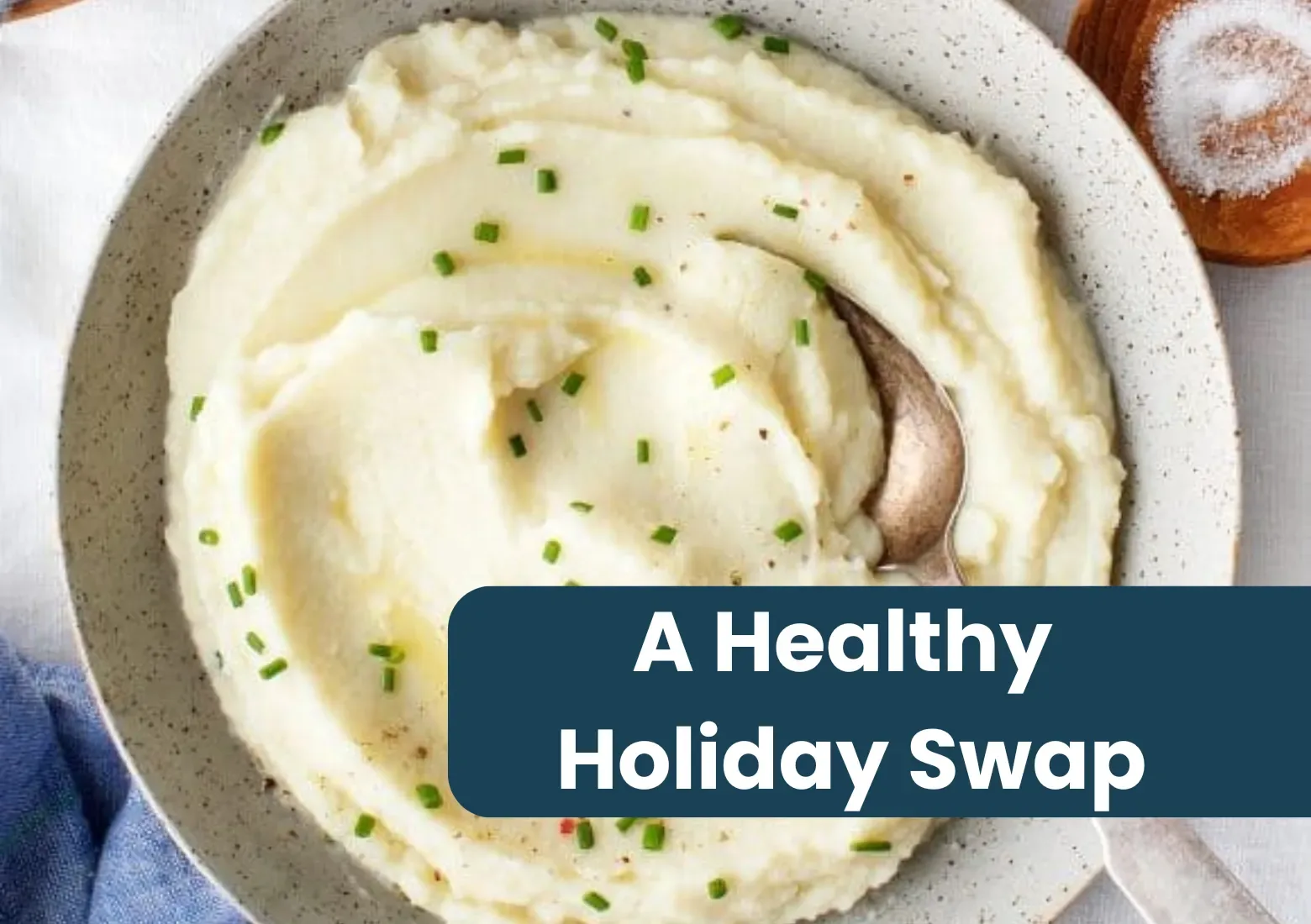 A Healthy Holiday Swap with Cauliflower