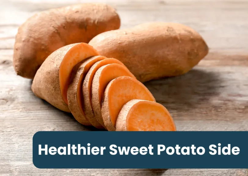 Healthier Sweet Potato Side