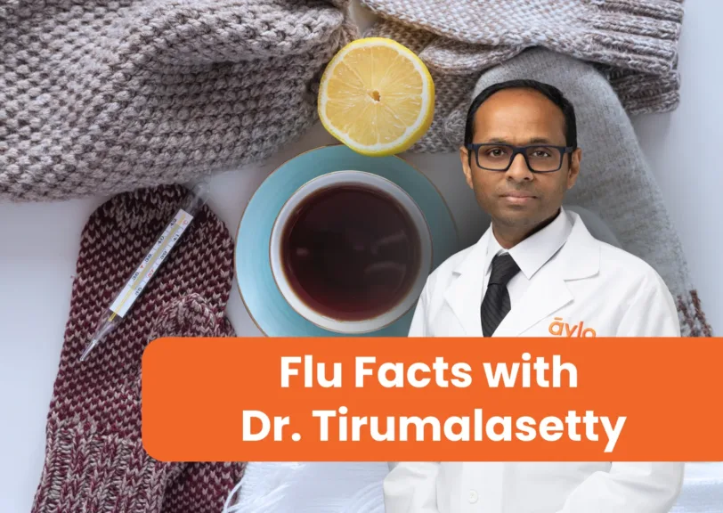 Flu Facts with Dr. Tirumalasetty