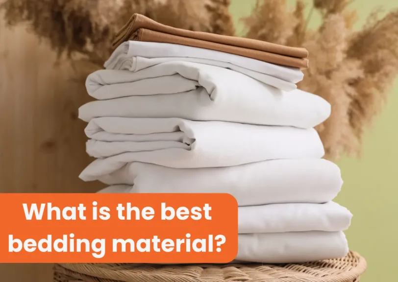 What is the best bedding material?