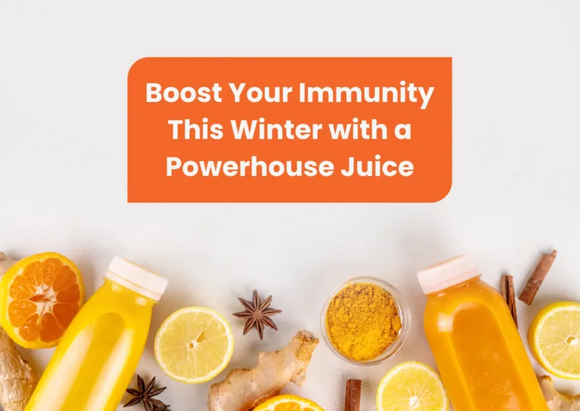 Boost Your Immunity This Winter with a Powerhouse Juice