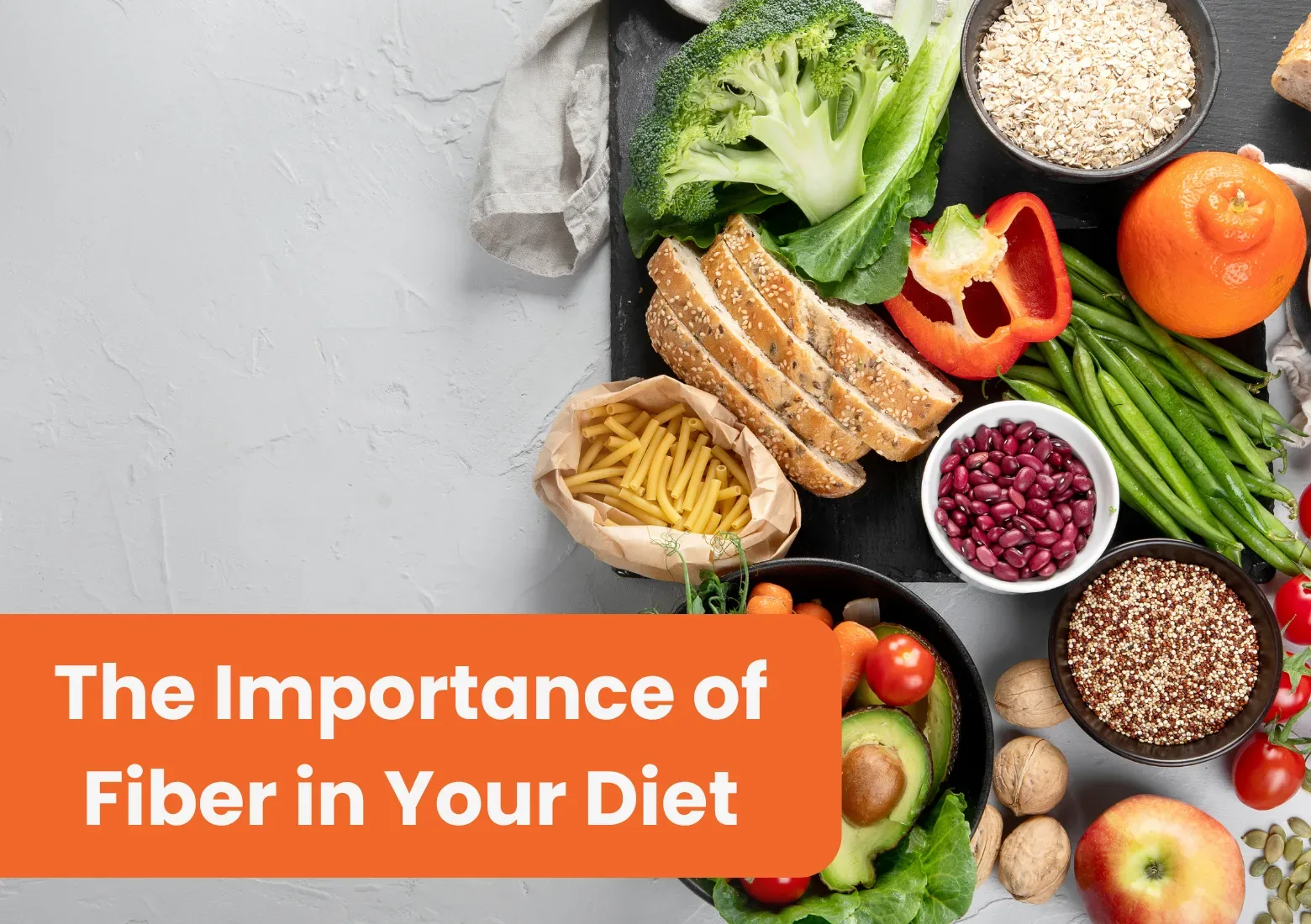 The Importance of Fiber