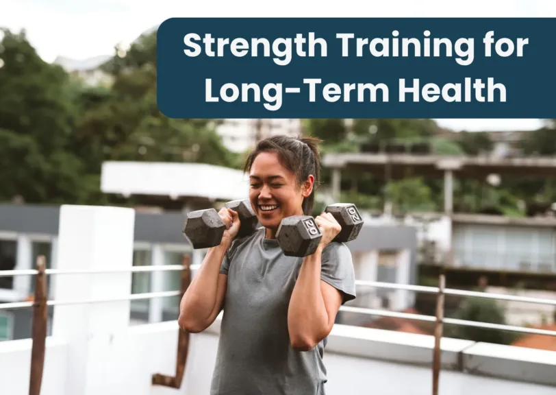 Strength Training for Long-Term Health